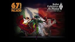 Ballet Folklórico de México de Amalia Hernández. Ingreso 9:00 h.